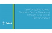 Agilent Acquires Polymer Standards Service, Broadening Offerings for GPC/SEC Polymer Analysis